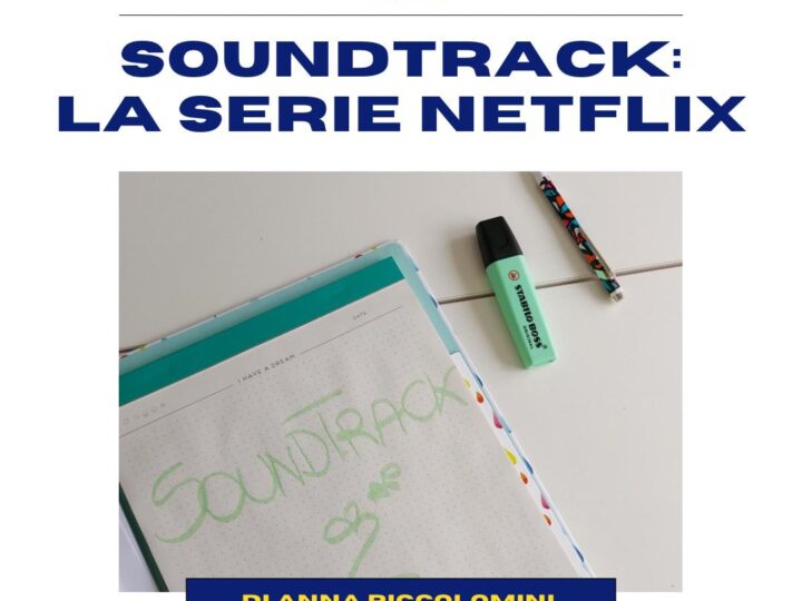 Soundtrack: la serie Netflix!