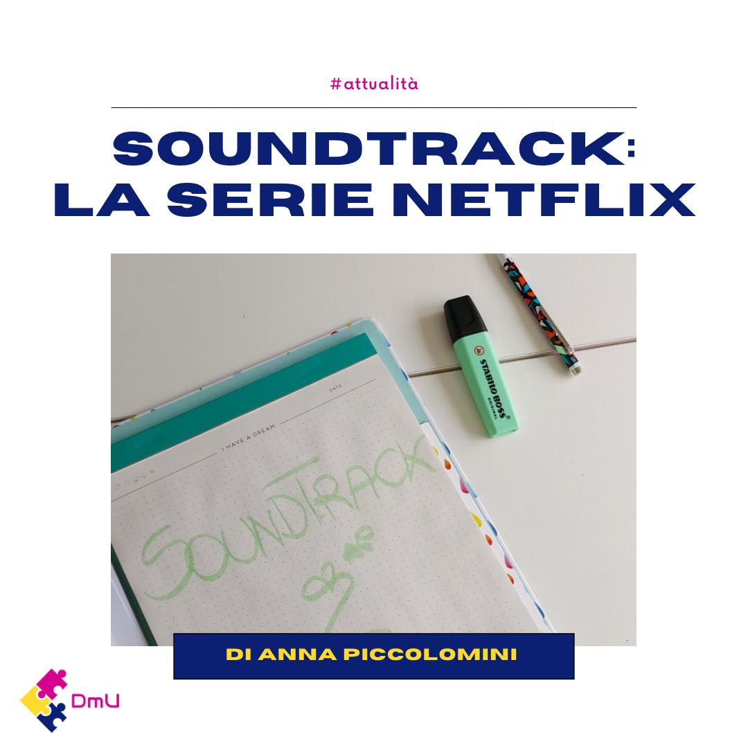 Soundtrack: la serie Netflix!